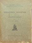 Robert L. Collection Froehner I Inscription Grecques. Paris 1936. Brossura ed. pp. 159, tavv. LI in b/n. Buono stato.