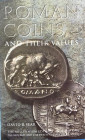Sear D., Roman Coins and Their Values Volume I – The Republic and the Twelve Caesars 280 BC – AD 96. The Millennium Edition. Vol. I London 2006. Tela ...