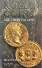 Sear D., Roman Coins and Their Values Volume II – The Accession of Nerva to the Overthrow of the Severan Dynasty AD 96 –AD 235. London 2010. Tela ed. ...