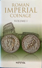 Sutherland C.H.V. Carson R.A.G. The Roman Imperial Coinage Vol.I ( Revised edition) from 31 BC to AD 69. Spink 1984 Reprinted 2018. Tela ed. con titol...