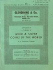 Glendining & Co. Catalogue of a Collection of Gold & Silver Coins of The World of a Continental Collector. L ondon 21-22 September 1960. Brossura ed. ...