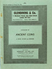 Glendining & Co. Catalogue of Ancient Coins in Gold, Silver and Bronze. London 11 April 1973. Brossura ed. pp. 41, lotti 446, tavv. IV in b/n. Buono s...