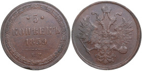 Russia 5 Kopecks 1859 EM
22.41g. AU/AU Bitkin 304.