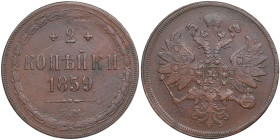 Russia 2 Kopecks 1859 EM
9.22g. AU/AU Bitkin 339.