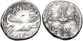 Mark Antony. AR Denarius, 32-31 BC. Obv. ANT. AVG.III. VIR. R.P.C. Praetorian galley right. Rev. LEG X. Legionary eagle between two standards. Cr. 544...