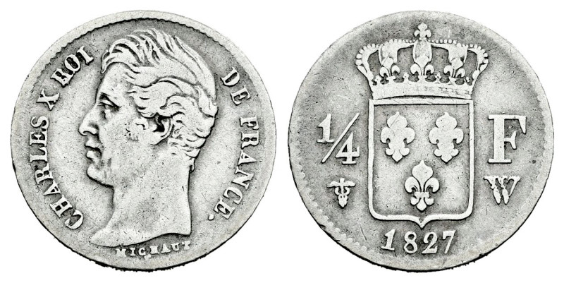 France. Charles X. 1/4 franc. 1827. Lille. W. (Gad-353). Ag. 1,26 g. Almost VF/C...