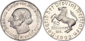 Germany - Weimar Republic Westfalen 50 Million Mark 1923
Funck# 645.13; J. N27; N# 32474; Aluminium 8.00 g.; Freiherr vom Stein; Berlin Mint; UNC.