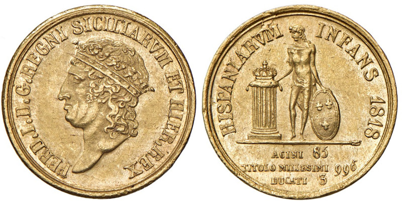 NAPOLI. Ferdinando I di Borbone (1816-1825). 3 Ducati 1818. AU (g 3,79). Gig. 4;...