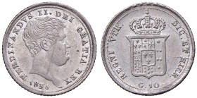 NAPOLI. Ferdinando II di Borbone (1830-1859). 10 Grana 1835. AG (g 2,33). Gig. 147; Magliocca 631.
qFDC