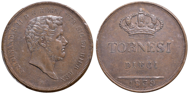 NAPOLI. Ferdinando II di Borbone (1830-1859). 10 Tornesi 1839. CU. Gig. 190; Mag...