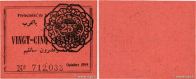 Country : MOROCCO 
Face Value : 25 Centimes 
Date : octobre 1919 
Period/Province/Bank : Protectorat de la France au Maroc 
Catalogue reference : P.4a...