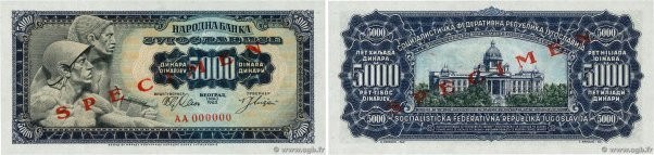 Country : YUGOSLAVIA 
Face Value : 5000 Dinara Spécimen 
Date : 01 mai 1963 
Per...