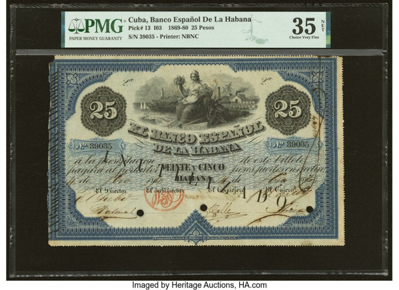 Cuba El Banco Espanol de la Habana 25 Pesos 4.4.1870 Pick 13 PMG Choice Very Fin...