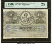 Cuba El Banco Espanol de la Habana 100 Pesos 3.11.1883 Pick 23 PMG Very Fine 25. A crowning banknote featuring a crowned woman at front, this is the f...