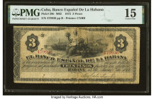 Cuba El Banco Espanol de la Habana 3 Pesos 15.6.1872 Pick 28b PMG Choice Fine 15. The National Banknote Company of New York printed this interesting a...