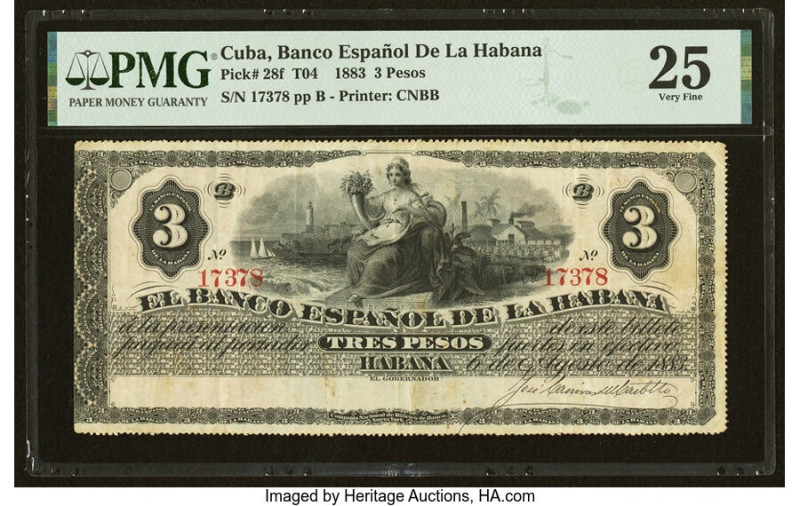 Cuba El Banco Espanol de la Habana 3 Pesos 6.8.1883 Pick 28f PMG Very Fine 25. T...