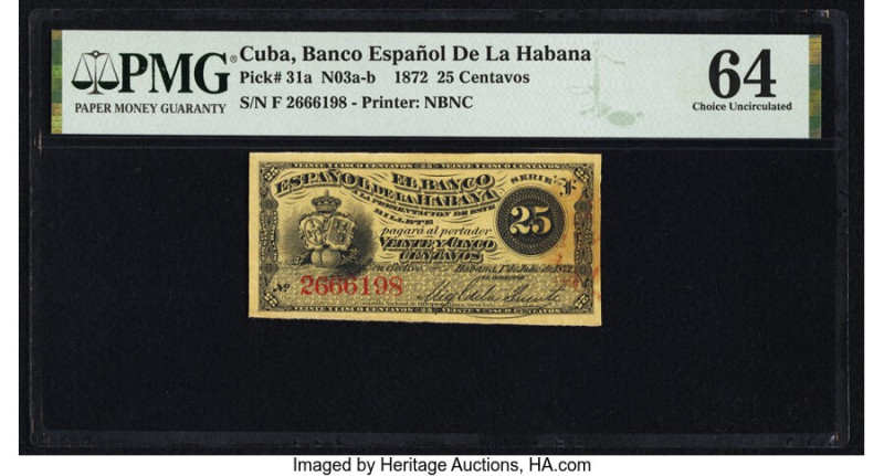 Cuba El Banco Espanol de la Habana 25 Centavos 1.7.1872 Pick 31a PMG Choice Unci...