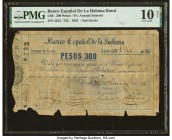 Cuba Banco Espanola de la Habana Bond 300 Pesos 28.6.1861 Pick Unlisted PMG Very Good 10 Net. Bond notes were important financial tools in 19th centur...