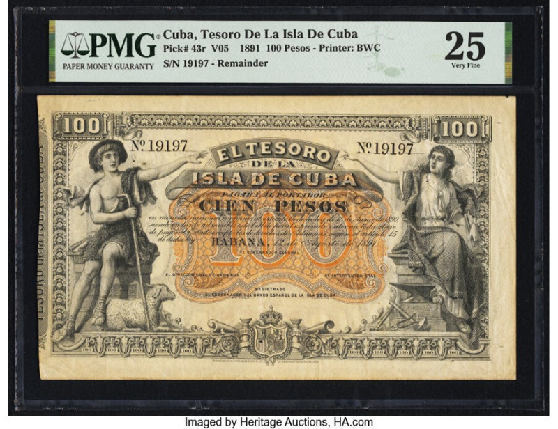 Cuba El Tesoro De La Isla De Cuba 100 Pesos 12.8.1891 Pick 43r Remainder PMG Ver...