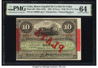 Cuba Banco Espanol De La Isla De Cuba 10 Pesos 15.5.1896 Pick 49d PMG Choice Uncirculated 64. Printing Error; with Plata overprint. 

HID09801242017

...