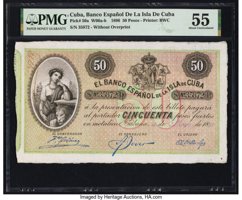Cuba Banco Espanol De La Isla De Cuba 50 Pesos 15.5.1896 Pick 50a PMG About Unci...