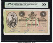 Cuba Banco Espanol De La Isla De Cuba 50 Pesos 15.5.1896 Pick 50a PMG About Uncirculated 55. Without counterfoil; an insect hole is mentioned. 

HID09...