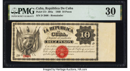 Cuba Republica de Cuba 10 Pesos 1869 Pick 57r Remainder PMG Very Fine 30. The short-lived 1869 series issued for liberated areas during the Ten Years ...