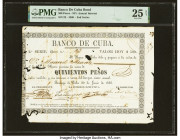 Cuba Banco de Cuba Bond 500 Pesos 30.6.1866 Pick Unlisted PMG Very Fine 25 Net. All design elements and a plethora of fountain pen handwriting is seen...