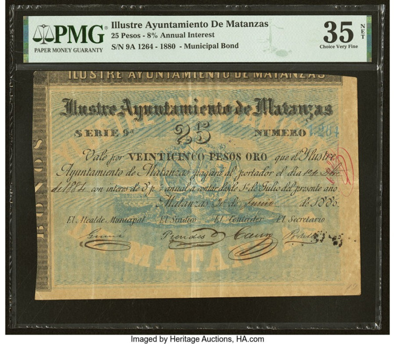 Cuba Illustre Ayuntamiento de Matanzas Bond 25 Pesos 30.6.1880 Pick Unlisted PMG...