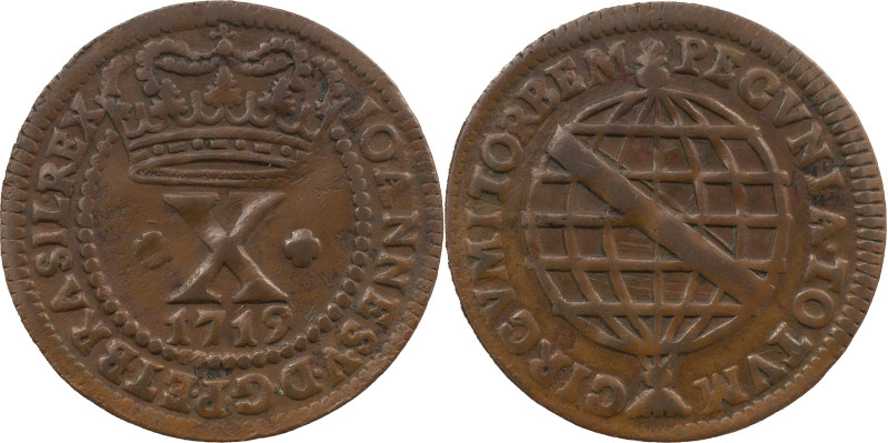 Brazil 
 D. João V (1706-1750) 
 X Reis 1719, AE Lisbon 
 A: IOANNES.V.D.G.P.ET....