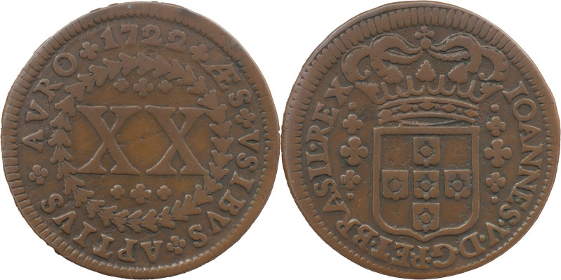 Brazil 
 D. João V (1706-1750)
 XX Reis 1722, AE Minas Gerais 
 A: IOANNES.V.D.G...