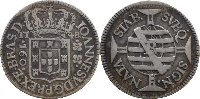 Brazil 
 D. João V (1706-1750)
 160 Reis 1748, Ag Rio de Janeiro 
 A: IOANNES.V....