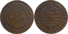 Brazil 
 D. Maria I and Pedro III (1777-1786) 
 X Reis 1781, AE Lisbon 
 A: MARIA.I.ET.PETRUS.III.D.G.P.ET.BRASIL.REGES 
 R: PECUNIA.TOTUM. CIRCUMIT.O...
