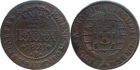 Brazil 
 D. João VI (1816-1822) 
 LXXX Reis 1821, AE Bahia, Reverse legend reversed 
 A: JOANNES.VI.D.G.PORT.BRAS.ET.ALG.REX. 
 R: CIRCUMIT.ORBEM PECU...