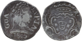 Portuguese India 
 D. Maria I (1786-1799)
 Rupia (600 Reis) 1805 Ag Goa, Toucado 
 A: GOA RVPIA /1805 
 R: Shield 
 AG: 36.13 - 10.88g, Very Fine