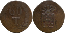 Portuguese India 
 D. Maria II (1834-1853) 
 60 Reis (Tanga) N/D AE Goa 
 A: Shield 
 R: 60 T 
 AG: 15.01 - 39.48g, Very Fine