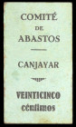 Canjáyar (Almería). Comité de Abastos. 25 céntimos. (KG. 234a) (RGH. 1571). Cartón. Rarísimo. MBC+.