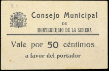 Monterrubio de la Serena (Badajoz). Consejo Municipal. 50 céntimos. (KG. 506a) (RGH. falta). Cartón. Raro y más así. EBC-.