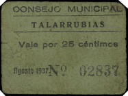 Talarrubias (Badajoz). Consejo Municipal. 25 céntimos. (KG. 719) (RGH. 4954). Cartón. Raro. MBC-.