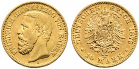 Reichsgoldmünzen. BADEN. Friedrich I. 1852-1907. 10 Mark 1879 G. J. 186.
 besserer Jahrgang, sehr schön