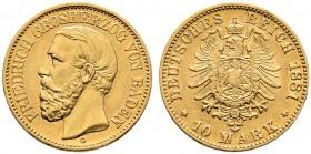Reichsgoldmünzen. BADEN. Friedrich I. 1852-1907. 10 Mark 1881 G. J. 186.
 sehr schön