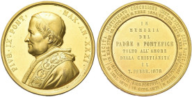 ROMA. Pio IX (Giovanni Maria Mastai Ferretti), 1846-1878 
Medaglia 1878 a. XXXI opus G. Vagnetti. Æ dorato gr. 77,59 mm 50,9 Dr. PIVS IX PONT - MAX A...
