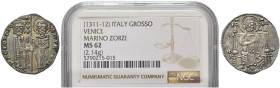 VENEZIA. Marino Zorzi Doge L, 1311-1312 
Grosso. Ag gr. 2,13 Dr. MA GEORGIO - S M VENETI. Simile a precedenti. Paolucci 2.
Molto Raro. In slab NGC M...
