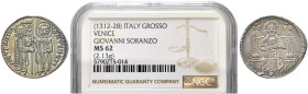 VENEZIA. Giovanni Soranzo Doge LI, 1312-1328 
Grosso. Ag gr. 2,14 Dr. IO SVPANTIO - S M VENETI. Simile a precedenti. Paolucci 2.
In slab NGC MS 62, ...