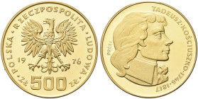 POLONIA. Repubblica Popolare, 1945-1989 
500 Zlotych 1976 PROVA. Au gr. 29,83 Dr. Aquila ad ali spiegate. Rv. Testa a d. di Tadeusz Kosciuszko. Y#83;...