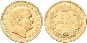 SERBIA. Milan Obrenovich IV, 1868-1889 
20 Dinara 1879 A, zecca di Parigi. Au gr. 6,42 Dr. Testa a d. Rv. Valore e data tra rami di alloro e quercia....