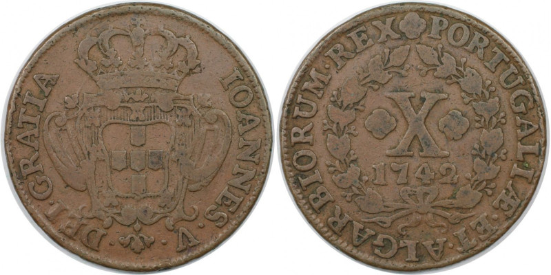 Europäische Münzen und Medaillen, Portugal. Joao V. 10 Reis 1742. Kupfer. KM 227...