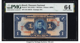 Brazil Thesouro Nacional 1 Mil Reis ND (1919) Pick 6 PMG Choice Uncirculated 64. 

HID09801242017

© 2022 Heritage Auctions | All Rights Reserved