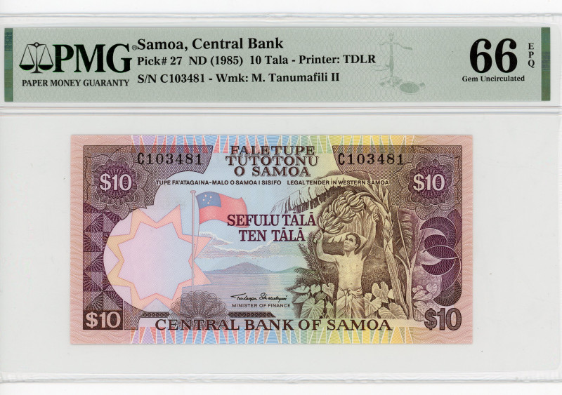 Samoa 10 Tala 1985 (ND) PMG 66
P# 27, N# 216164; # C103481