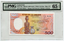 Cameroon 500 Francs 1985 - 1988 PMG 65
P# 24a, N# 220886; # M.03 483611
